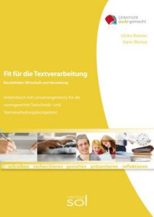 Fit für die Textverarbeitung - Berufsfelder: Wirtschaft und Verwaltung (mit Tastaturschulung)