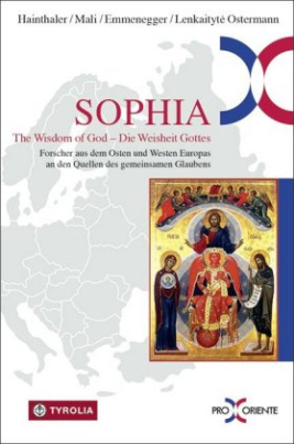 Sophia. The Wisdom of God - die Weisheit Gottes.