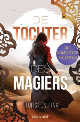 Die Tochter des Magiers - Die komplette Trilogie