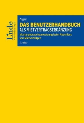 Das Benutzerhandbuch als Mietvertragsergänzung