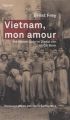 Vietnam, mon amour