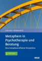 Metaphern in Psychotherapie und Beratung