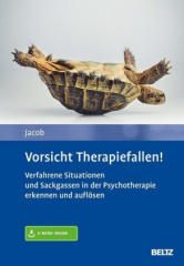 Vorsicht Therapiefallen!