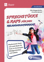 Sprechstücke & Raps für den Religionsunterricht