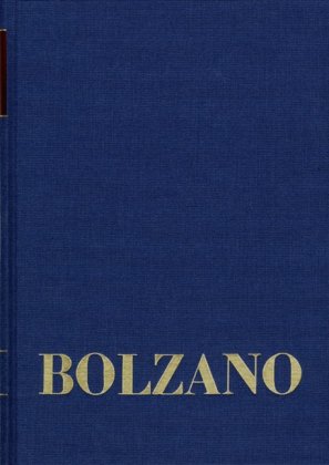 Bernard Bolzano Gesamtausgabe / Reihe II: Nachlaß. B. Wissenschaftliche Tagebücher. Band 12,2: Miscellanea Mathematica 22