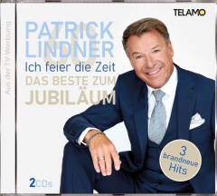 Ich feier die Zeit - Das Beste zum Jubiläum (Exklusives Angebot)