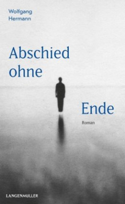 Abschied ohne Ende