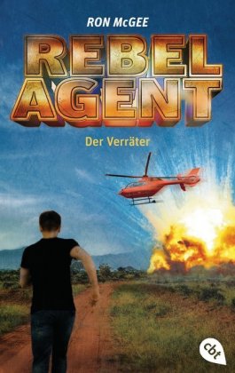 Rebel Agent - Der Verräter