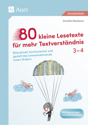 80 kleine Lesetexte für mehr Textverständnis 3/4