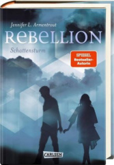 Rebellion. Schattensturm