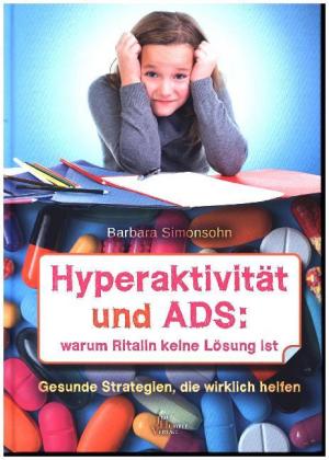 Hyperaktivität und ADS