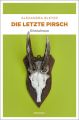 Die letzte Pirsch