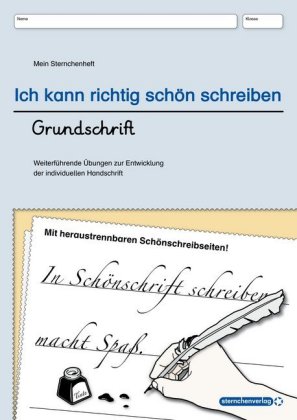 Ich kann richtig schön schreiben - Grundschrift