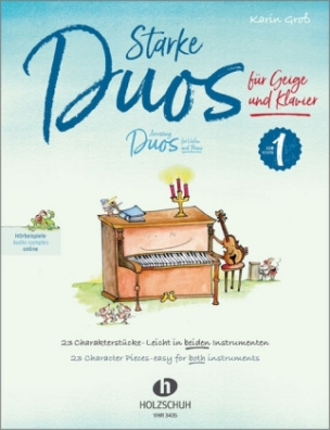 Starke Duos, für Geige und Klavier. Tl.1