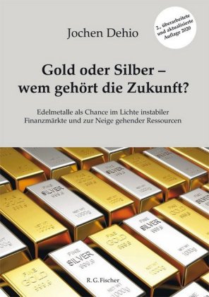 Gold oder Silber - wem gehört die Zukunft?