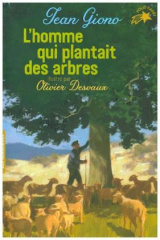 L' Homme Qui Plantait Des Arbres