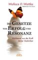 Die Gesetze von Erfolg und Resonanz