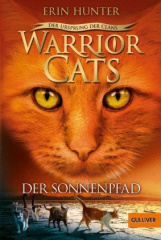 Warrior Cats - Der Ursprung der Clans. Der Sonnenpfad