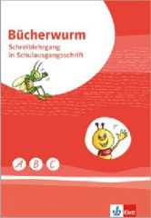 Bücherwurm Fibel - Schreiblehrgang Schulausgangsschrift Klasse 1