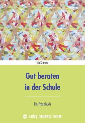 Gut beraten in der Schule