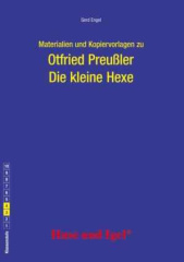 Materialien und Kopiervorlagen zu Otfried Preußler 'Die kleine Hexe'