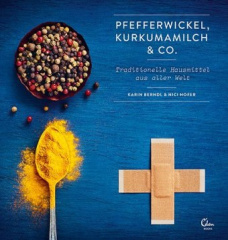 Pfefferwickel, Kurkumamilch & Co.