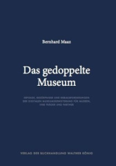 Das gedoppelte Museum