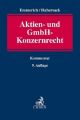 Aktien- und GmbH-Konzernrecht, Kommentar