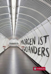 Morgen ist woanders