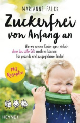 Zuckerfrei von Anfang an