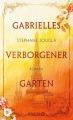 Gabrielles verborgener Garten