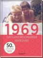 1969 - Ein ganz besonderer Jahrgang, 50. Geburtstag