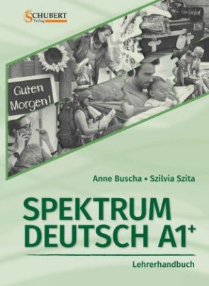 Spektrum Deutsch A1+: Lehrerhandbuch, m. 1 CD-ROM