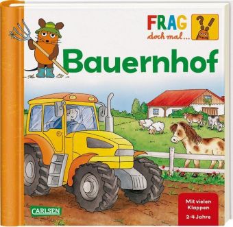 Frag doch mal ... die Maus!: Bauernhof