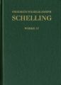 'Philosophische Untersuchungen über das Wesen der menschlichen Freyheit' und andere Texte (1809)