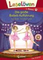 Leselöwen 1. Klasse - Die große Ballett-Aufführung