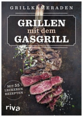 Grillen mit dem Gasgrill