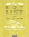 Die Bucket List für Großeltern