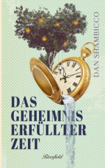 Das Geheimnis erfüllter Zeit