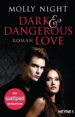 Dark and Dangerous Love