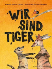 Wir sind Tiger