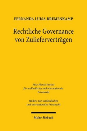 Rechtliche Governance von Zulieferverträgen