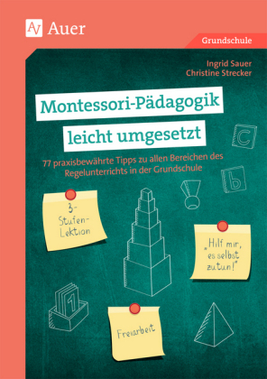 Montessori-Pädagogik leicht umgesetzt