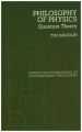 Philosophy of Physics - Quantum Theory