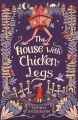 The House With Chicken Legs