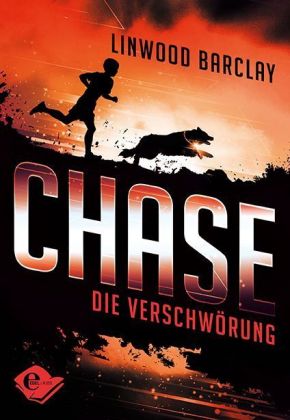 Chase, Die Verschwörung