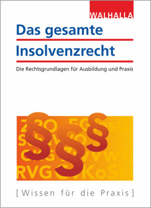 Das gesamte Insolvenzrecht