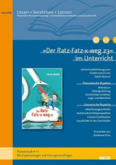 "Der Ratz-Fatz-x-weg 23" im Unterricht