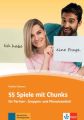 55 Spiele mit Chunks für Partner- und Gruppenarbeit