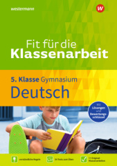 Fit für die Klassenarbeit - Gymnasium - Deutsch 5